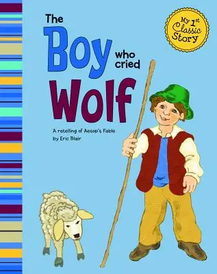 Der Junge, der Wolf rief - The Boy Who Cried Wolf
