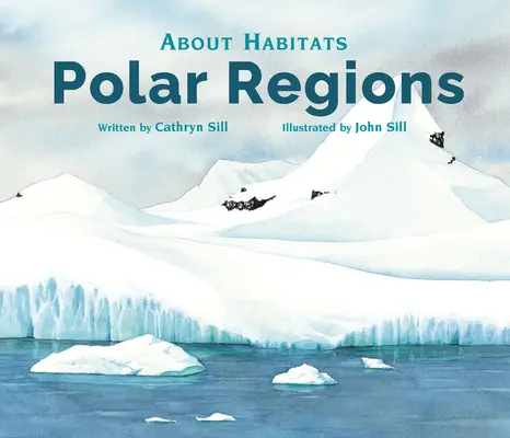 Über Lebensräume: Polarregionen - About Habitats: Polar Regions