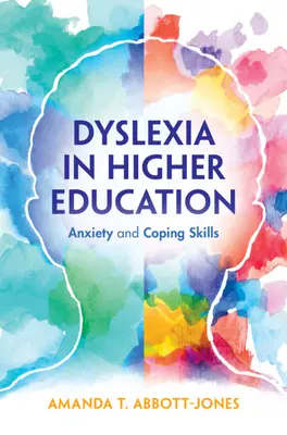 Legasthenie in der Hochschulbildung - Dyslexia in Higher Education
