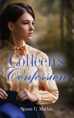 Colleen's Geständnis - Colleen's Confession