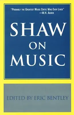 Shaw über Musik - Shaw on Music