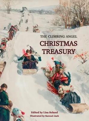 Der kletternde Engel Weihnachtsschatz - The Climbing Angel Christmas Treasury