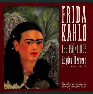 Frida Kahlo: Die Gemälde - Frida Kahlo: The Paintings