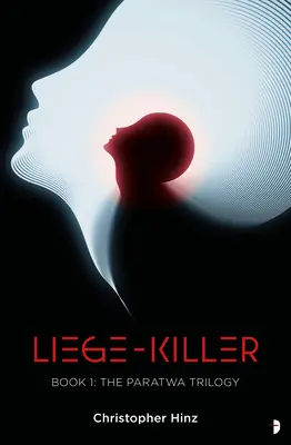 Lügenmörder: Die Paratwa-Saga, Buch I - Liege Killer: The Paratwa Saga, Book I