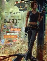 Die Kunst von Dave Seeley - Art of Dave Seeley