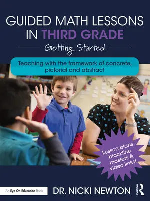 Geführter Matheunterricht in der dritten Klasse: Erste Schritte - Guided Math Lessons in Third Grade: Getting Started