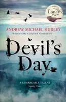 Devil's Day - Vom Costa-Preisträger und Bestsellerautor von The Loney - Devil's Day - From the Costa winning and bestselling author of The Loney