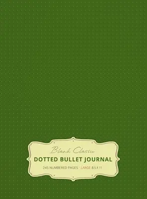 Large 8.5 x 11 Dotted Bullet Journal (Moosgrün #14) Hardcover - 245 nummerierte Seiten - Large 8.5 x 11 Dotted Bullet Journal (Moss Green #14) Hardcover - 245 Numbered Pages