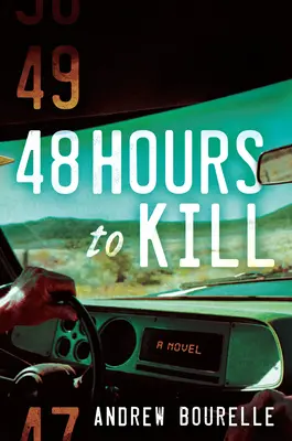 48 Stunden bis zum Tod: Ein Thriller - 48 Hours to Kill: A Thriller
