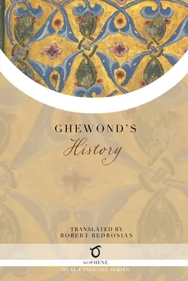 Die Geschichte von Ghewond - Ghewond's History