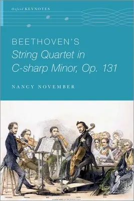 Beethovens Streichquartett in cis-Moll, op. 131 - Beethoven's String Quartet in C-Sharp Minor, Op. 131