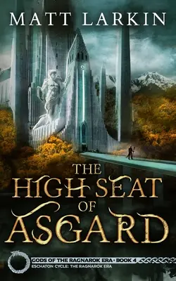 Der Hochsitz von Asgard - The High Seat of Asgard