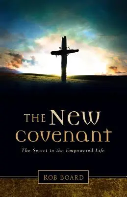 Der neue Pakt - The New Covenant