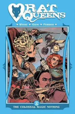 Rattenköniginnen Band 5: Das kolossale magische Nichts - Rat Queens Volume 5: The Colossal Magic Nothing