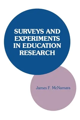 Erhebungen und Experimente in der Bildungsforschung - Surveys and Experiments in Education Research