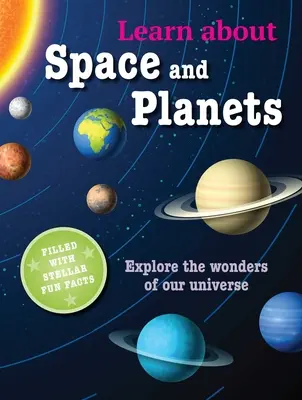 Lernen Sie den Weltraum und die Planeten kennen: Entdecke die Wunder unseres Universums - Learn about Space and Planets: Explore the Wonders of Our Universe