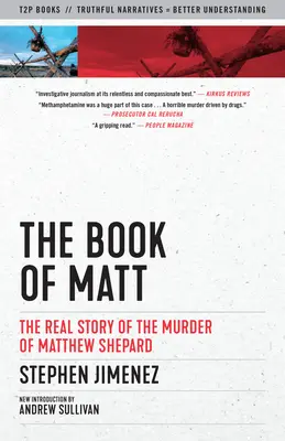 Das Buch von Matt: Die wahre Geschichte der Ermordung von Matthew Shepard - The Book of Matt: The Real Story of the Murder of Matthew Shepard