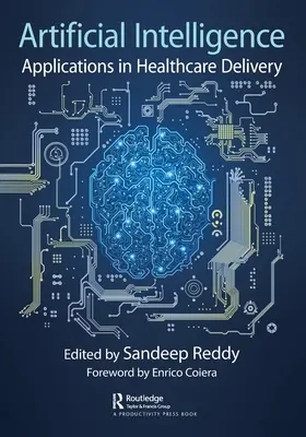Künstliche Intelligenz: Anwendungen im Gesundheitswesen - Artificial Intelligence: Applications in Healthcare Delivery