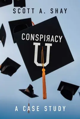Verschwörung U: Eine Fallstudie - Conspiracy U: A Case Study