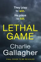 Tödliches Spiel - Lethal Game