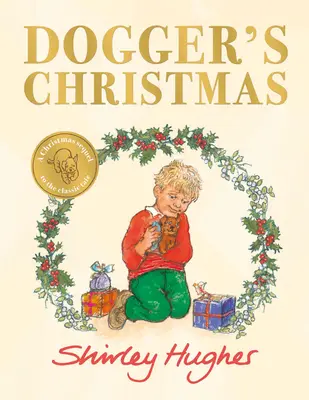 Dogger's Christmas - Eine klassische Weihnachtsfolge des beliebten Dogger - Dogger's Christmas - A classic seasonal sequel to the beloved Dogger