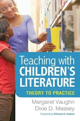 Unterrichten mit Kinderliteratur: Von der Theorie zur Praxis - Teaching with Children's Literature: Theory to Practice