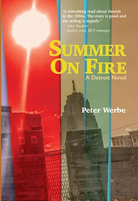 Der brennende Sommer: Ein Detroit-Roman - Summer on Fire: A Detroit Novel