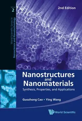 Nanostrukturen und Nanomaterialien: Synthese, Eigenschaften und Anwendungen (2. Auflage) - Nanostructures and Nanomaterials: Synthesis, Properties, and Applications (2nd Edition)