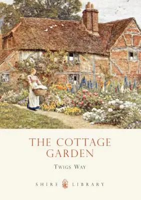 Der Cottage-Garten - The Cottage Garden