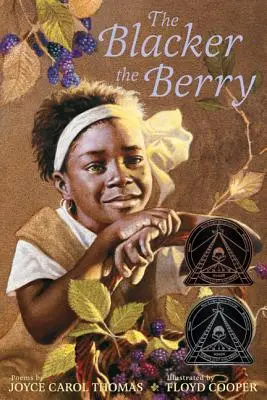 Je schwärzer die Beere - The Blacker the Berry