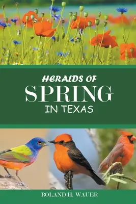 Frühlingsboten in Texas - Heralds of Spring in Texas