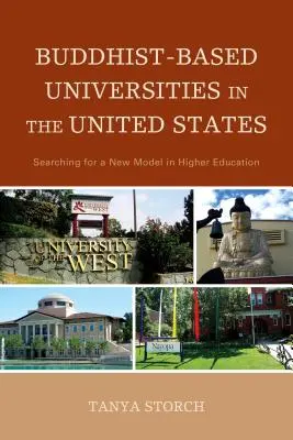 Buddhistisch geprägte Universitäten in den Vereinigten Staaten: Auf der Suche nach einem neuen Modell für die Hochschulbildung - Buddhist-Based Universities in the United States: Searching for a New Model in Higher Education