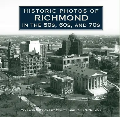 Historische Fotos von Richmond in den 50er, 60er und 70er Jahren - Historic Photos of Richmond in the 50s, 60s, and 70s