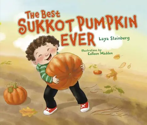 Der beste Sukkot-Kürbis aller Zeiten Der beste Sukkot-Kürbis aller Zeiten - The Best Sukkot Pumpkin Ever the Best Sukkot Pumpkin Ever