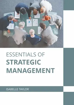 Grundzüge des strategischen Managements - Essentials of Strategic Management