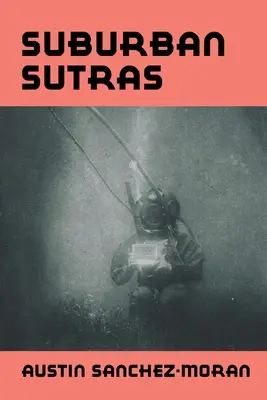 Vorstädtische Sutras - Suburban Sutras
