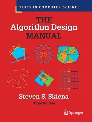 Das Handbuch zum Algorithmenentwurf - The Algorithm Design Manual