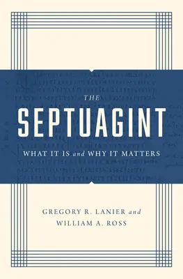 Die Septuaginta: Was sie ist und warum sie wichtig ist - The Septuagint: What It Is and Why It Matters