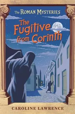 Der Flüchtling von Korinth - The Fugitive from Corinth