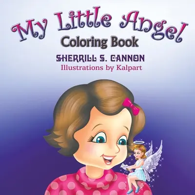 Mein kleiner Engel Malbuch - My Little Angel Coloring Book