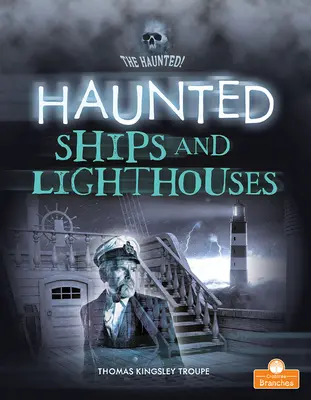 Spukschiffe und Leuchttürme - Haunted Ships and Lighthouses