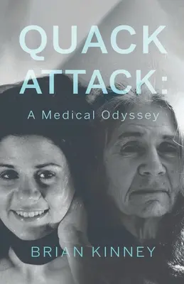 Quacksalber-Angriff: Eine medizinische Odyssee - Quack Attack: A Medical Odyssey