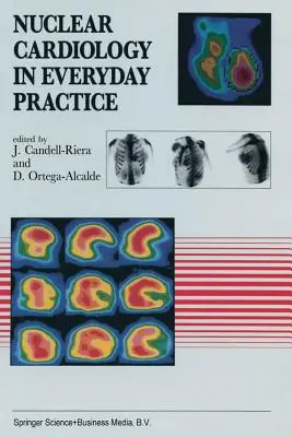 Nuklearkardiologie in der alltäglichen Praxis - Nuclear Cardiology in Everyday Practice