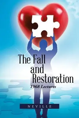 Der Fall und die Wiederherstellung: Vorlesungen von 1968 - The Fall and Restoration: 1968 Lectures