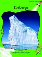 Red Rocket Readers - Early Level 4 Non-Fiction Set B: Eisberge (Lesestufe 14/F&P Stufe K) - Red Rocket Readers - Early Level 4 Non-Fiction Set B: Icebergs (Reading Level 14/F&P Level K)