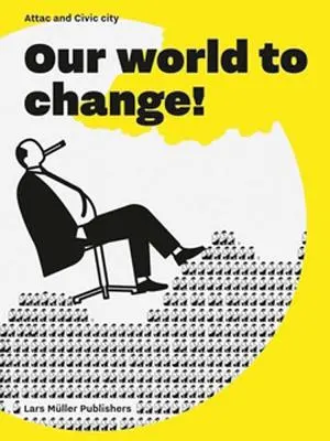 Unsere Welt im Wandel! - Our World to Change!