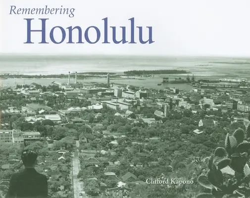 Erinnerungen an Honolulu - Remembering Honolulu