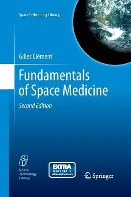 Grundlagen der Weltraummedizin - Fundamentals of Space Medicine