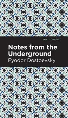 Notizen aus dem Untergrund - Notes from the Underground