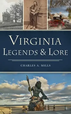 Virginia Legenden und Überlieferungen - Virginia Legends & Lore